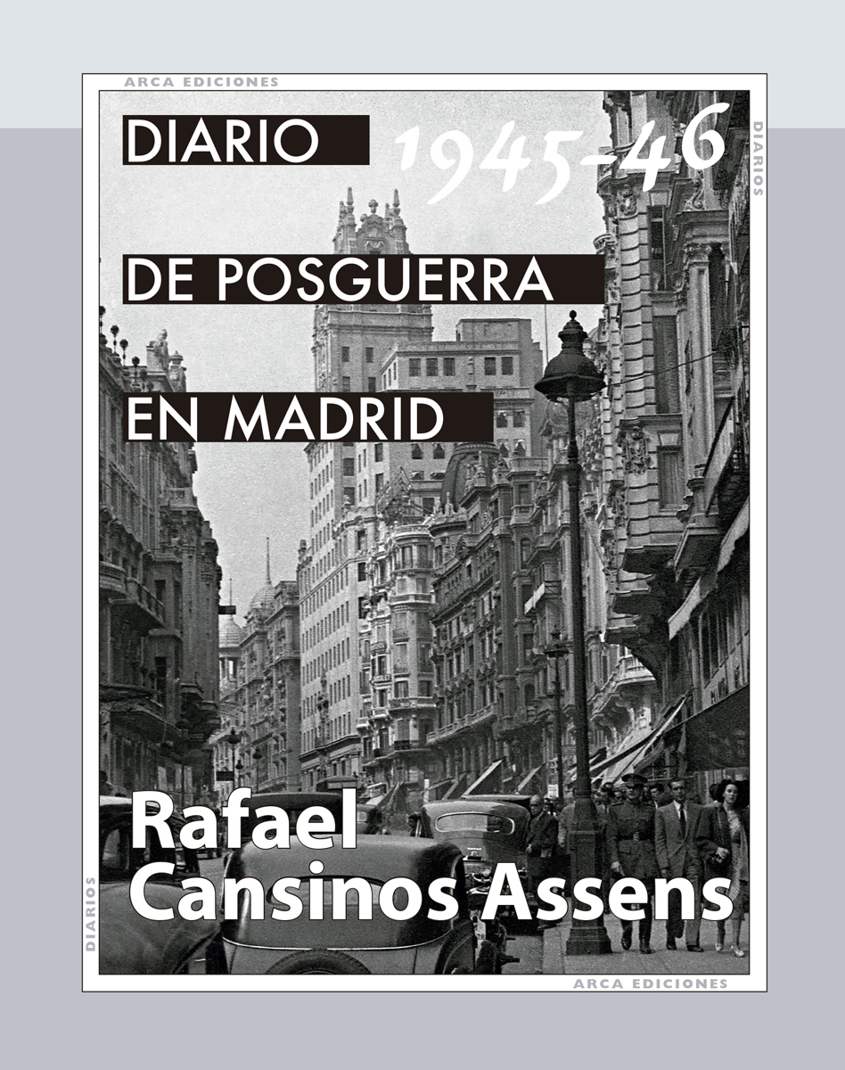 Diario de posguerra en Madrid, 1945-1946